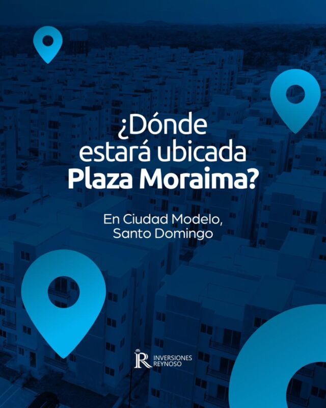 ¡La ubicación ideal para tu negocio! 📍

Plaza Moraima, en Ciudad Modelo, te ofrece locales modernos y funcionales con todas las comodidades que necesitas para crecer. 🚀

Hazlo realidad hoy mismo, contáctanos al 📞829.560.78771.

Inversiones Reynoso 💼
¡Soluciones a tus necesidades financieras!

#InversionesReynoso #PlazaMoraima #Inversiones #Prestamos #SantoDomingoRD